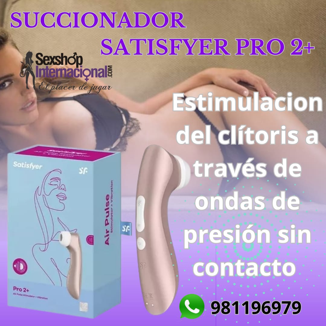 VIBRADOR SUCCIONADOR CLITORIS-SATISFYER PRO2-SEXSHOP MIRAFLORES 